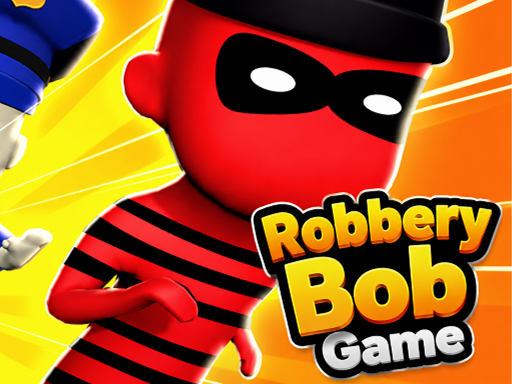 Robbery Bob Game